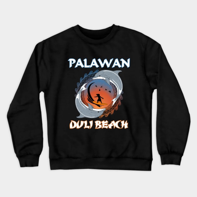 Palawan Duli Beach Crewneck Sweatshirt by NicGrayTees